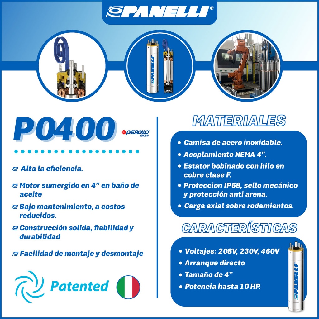 MOTOR SUMERGIBLE TF PANELLI  4" SERIE P0400 MOD.   7,50HP 3PH/230V/60HZ/2P 3600RPM 3W DOL NEMA4 OF-R