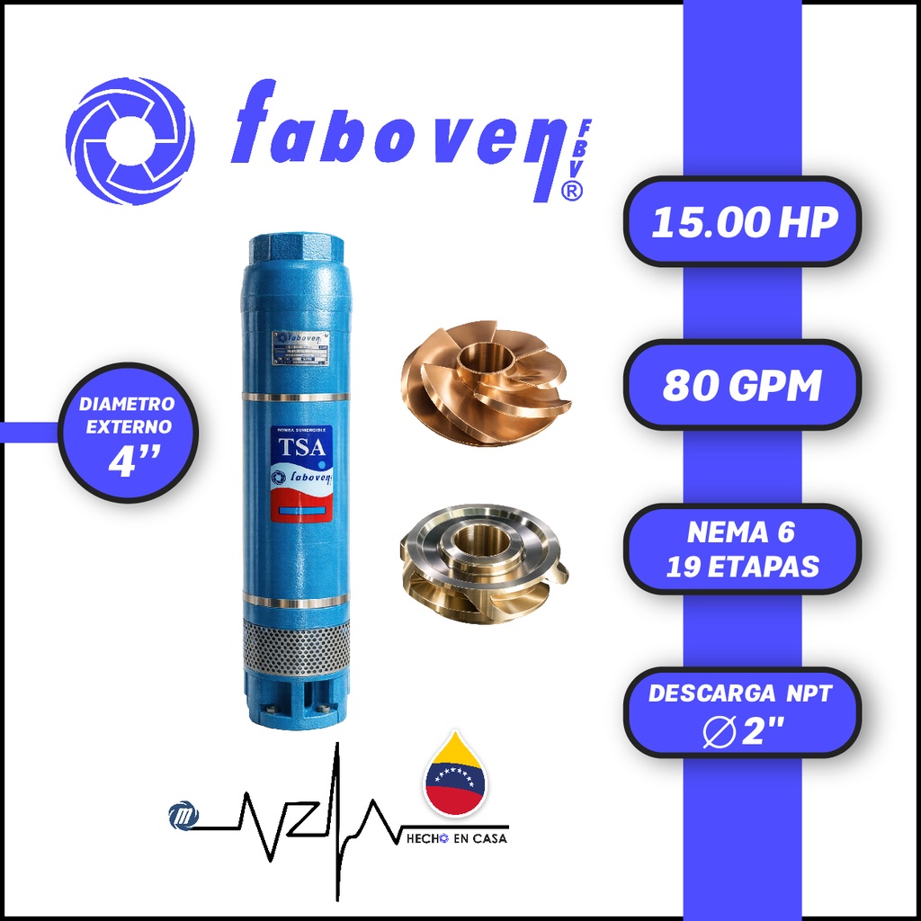 CUERPO SUMERGIBLE FABOVEN  4" SERIE TSA MOD. 01504M19BX0   80GPM  15,00HP 19ET 2"NPT NEMA6               