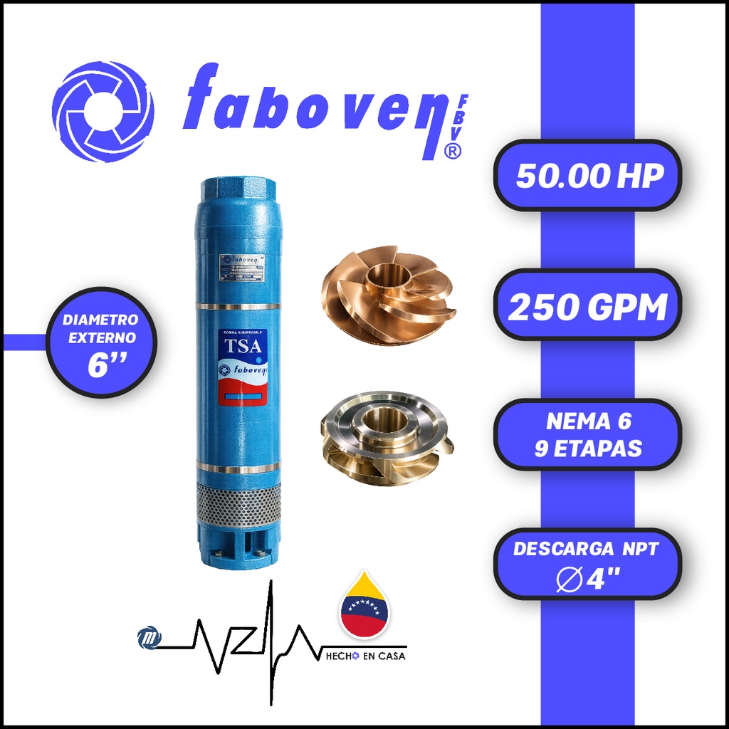 CUERPO SUMERGIBLE FABOVEN  6" SERIE TSA MOD. 05006M09GX0  250GPM  50,00HP 09ET 4"NPT NEMA6              