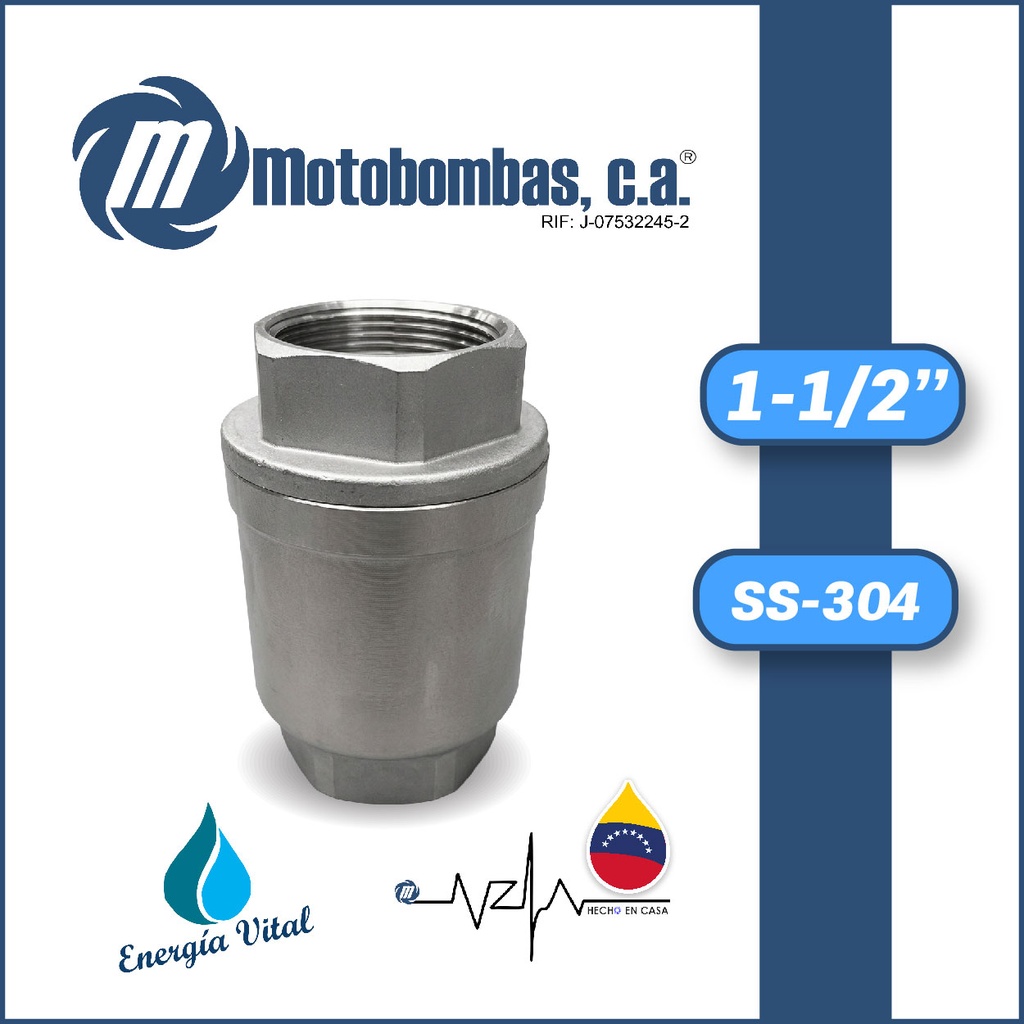 VALVULA   RETENCION VERTICAL SERIE VAR SS-304 MOD.    1-1/2"