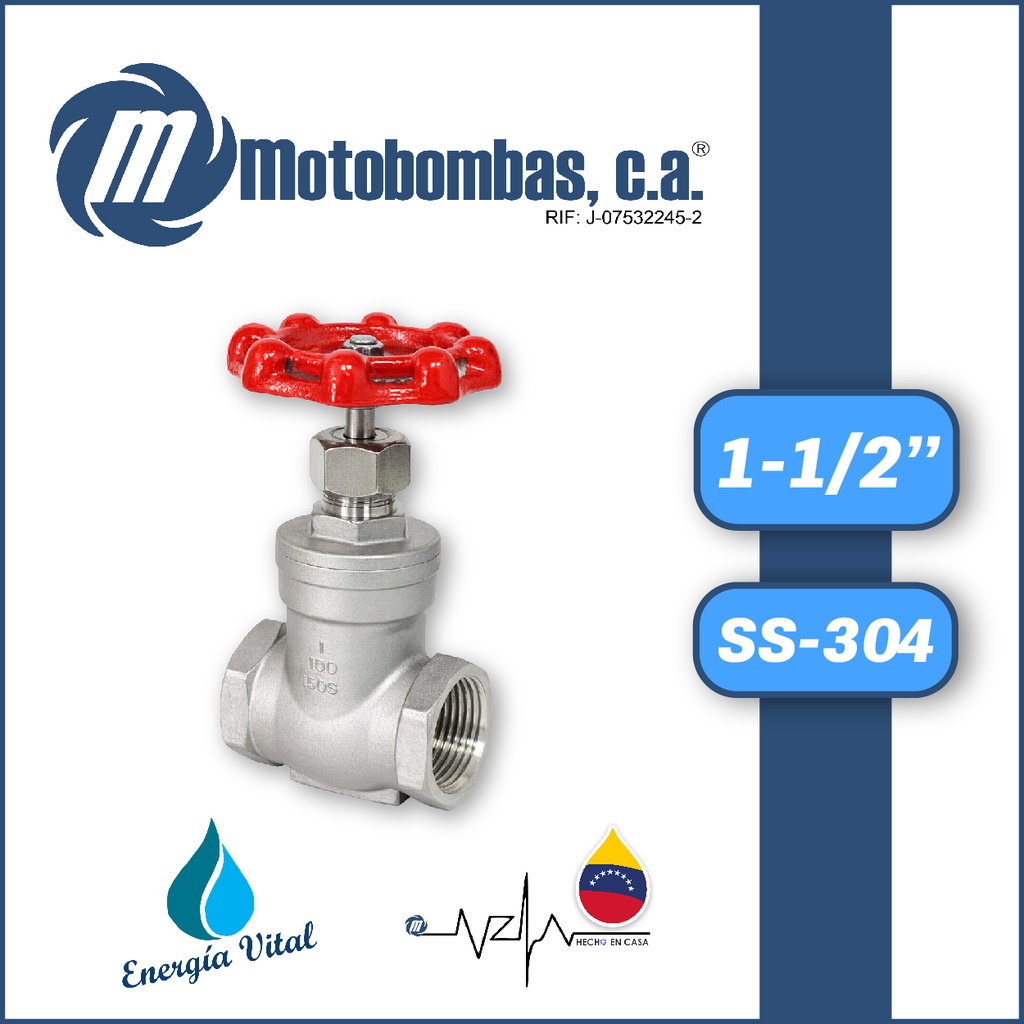 VALVULA COMPUERTA         SERIE VAR SS-304 MOD. 1-1/2"