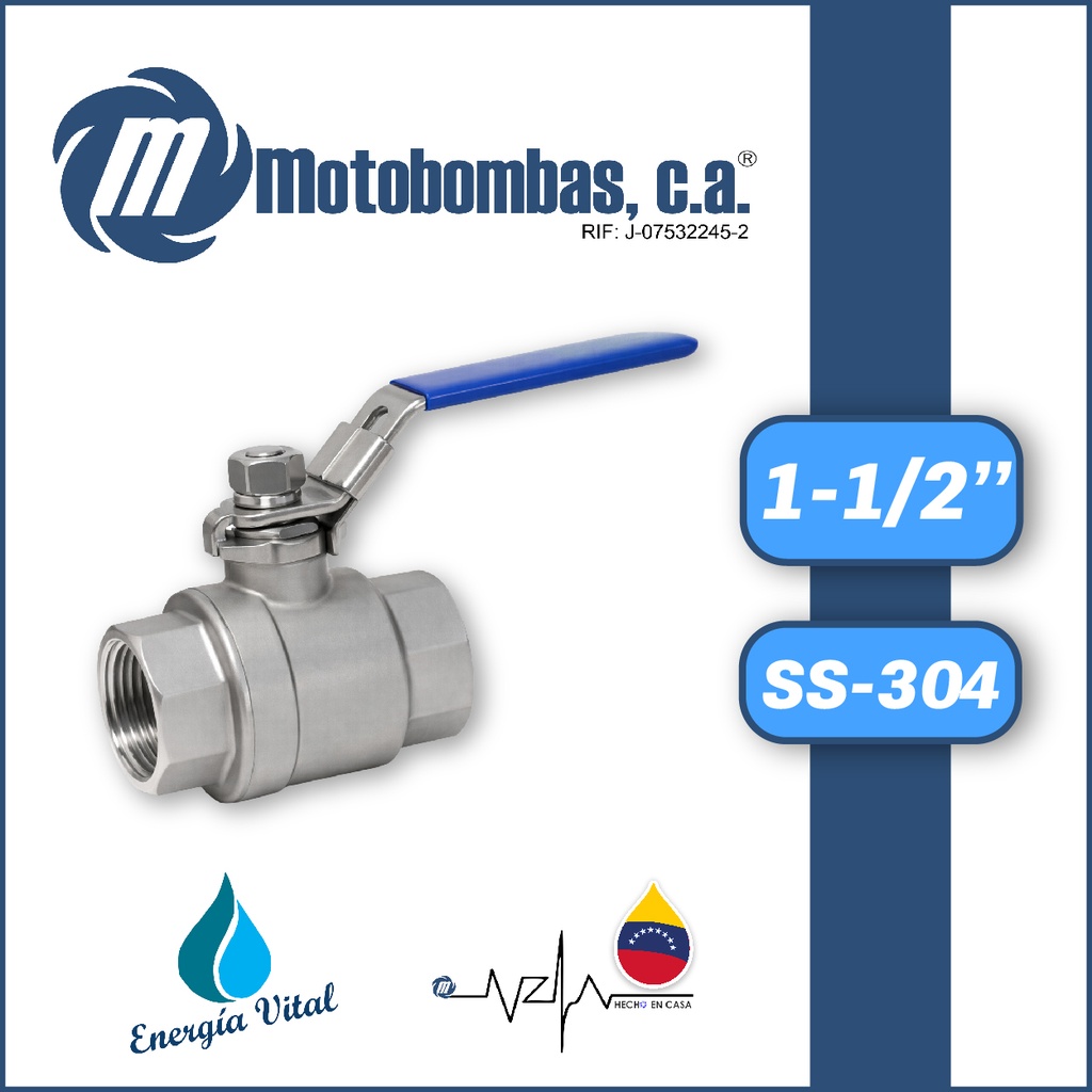VALVULA DE BOLA        SERIE VAR SS-304 MOD. 1-1/2"