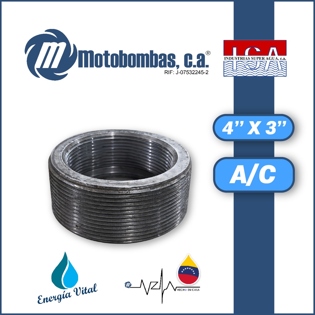 REDUCCION A/C ROSCADA SERIE ISA MOD. BUSHING  4" X 3"