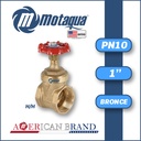 VALVULA COMPUERTA       VASTAGO FIJO MOTAQUA SERIE MFD PN10 ROSCADA H/H STD BRONCE A MOD. 1"