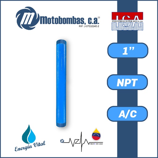 [3963ISA-NIPLER010M030L-ACERO] NIPLE LARGO 0,4 A 0,8 MTS 1" ACERO AL CARBONO ASTM A53 SCH 40